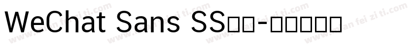 WeChat Sans SS字体字体转换